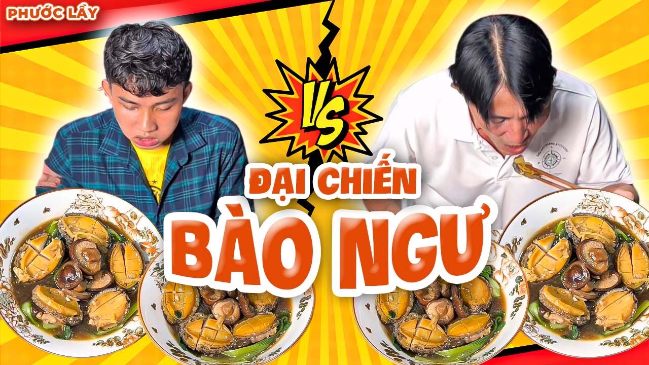 Đại Chiến Bào Ngư Xốt Dầu Hào CĂNG THẲNG Hết Mức! | Phước Lầy