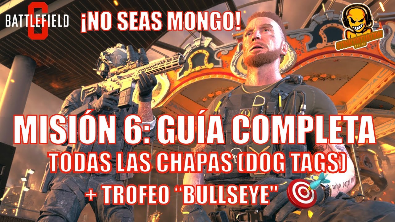 BATTLEFIELD 6 | MISIÓN 6: GUÍA COMPLETA | TODAS LAS CHAPAS DOG TAGS + TROFEO 