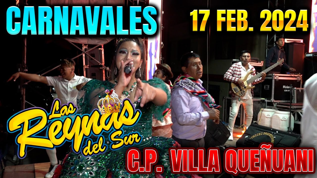 Las Reynas Del Sur En Vivo Carnavales Villa Queñuani - Yunguyo 2024