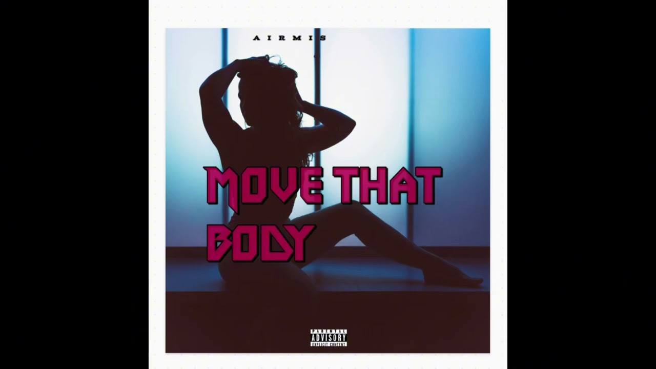 Airmis - Move That Body 
