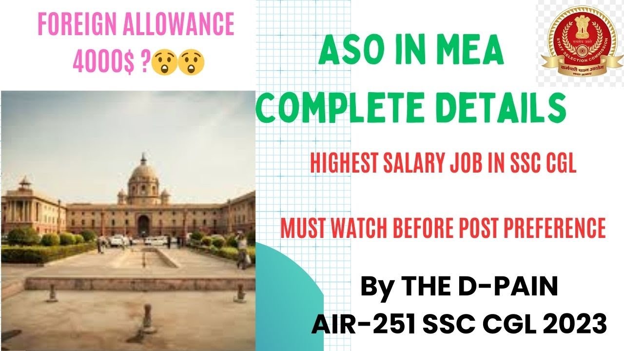 ASO in MEA Job Profile||Foreign Posting||Training||SSC CGL Post Preference #ssccgl #ssccgl2024