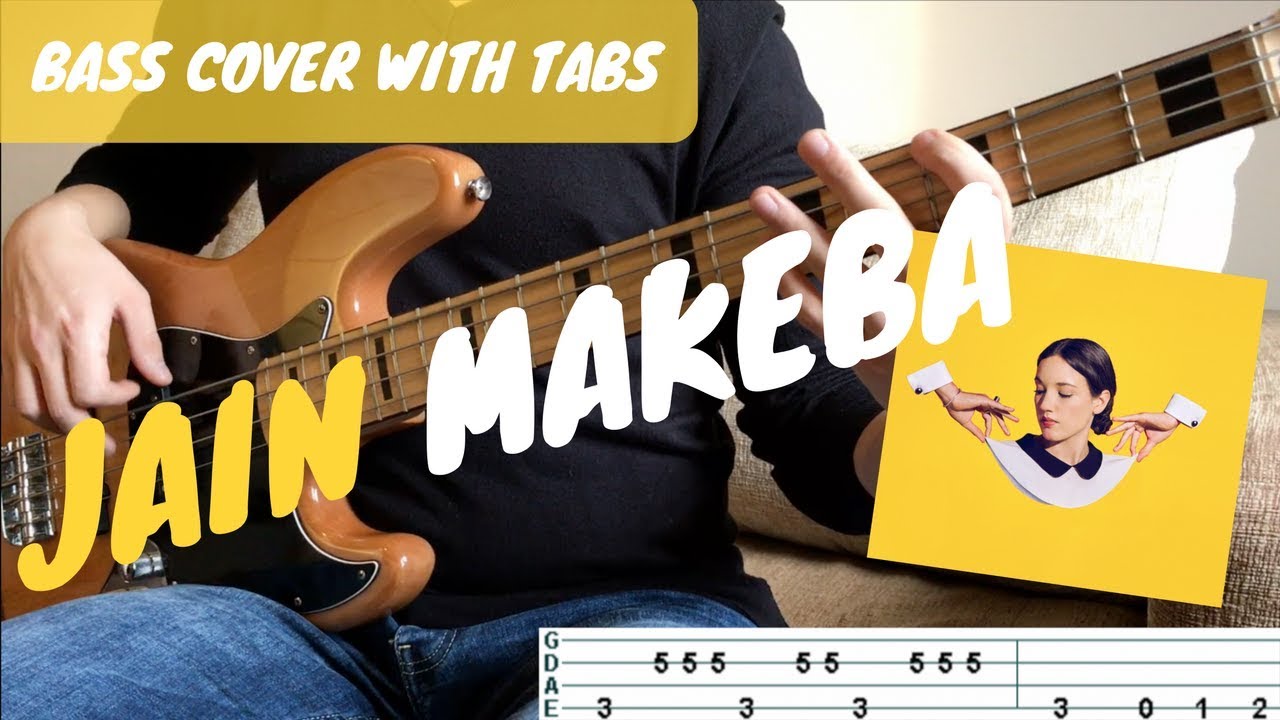 MAKEBA - Jain | BASS COVER WITH TABS | NOTE FOR NOTE |