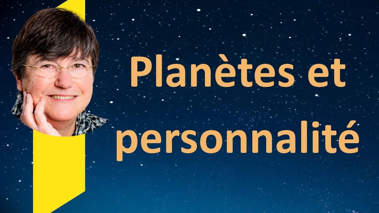 Astrologie, plan&egrave;tes et personnalit&eacute;. L&rsquo;influence des plan&egrave;tes sur la personnalit&eacute;.