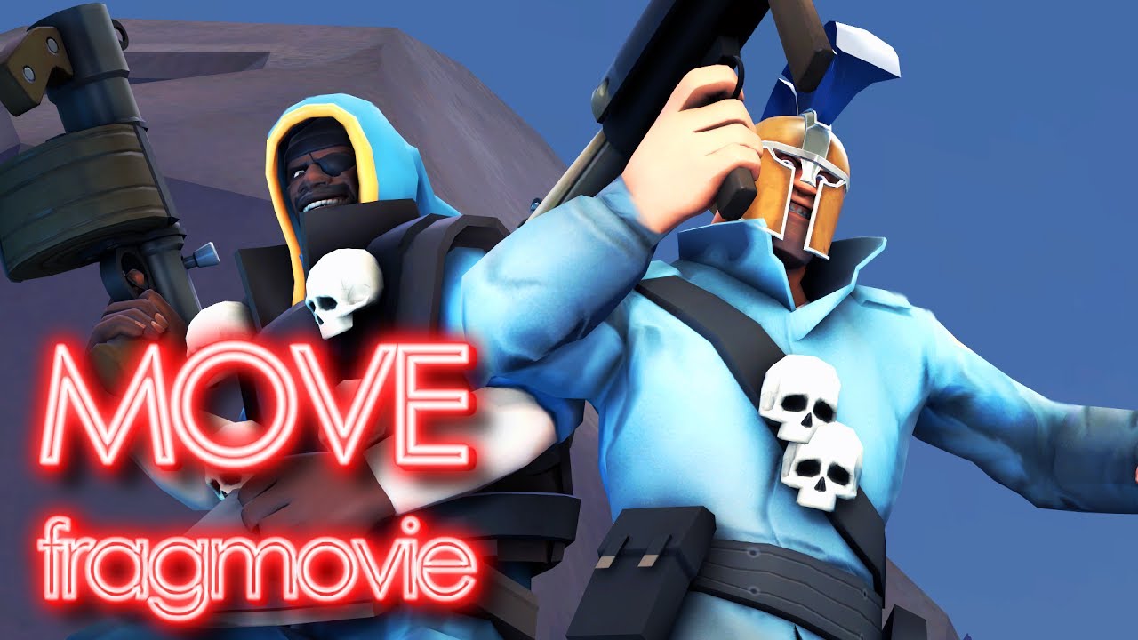 MOVE - A TF2 Frag Movie by R&alpha;Gz