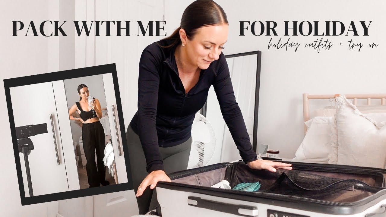 pack with me for holiday - outfit try on's for the day + night