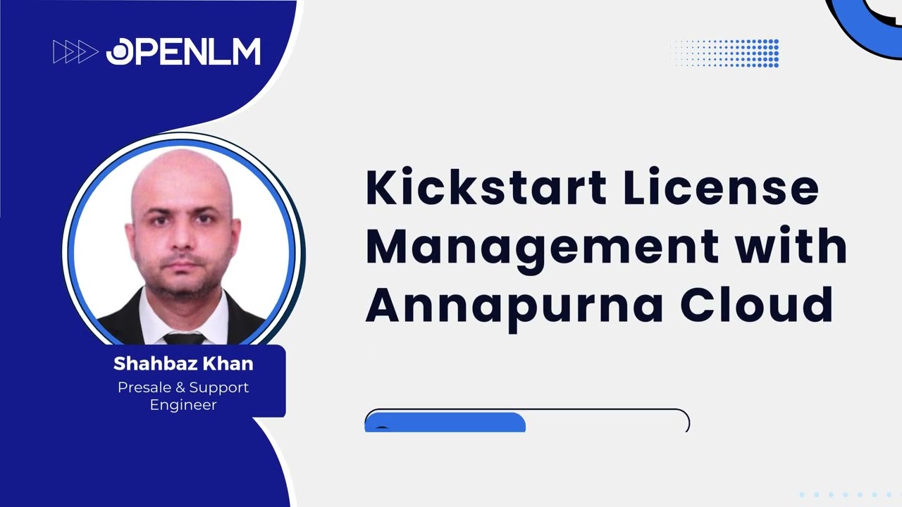 Kickstart License Management with OpenLM Cloud - Annapurna Version