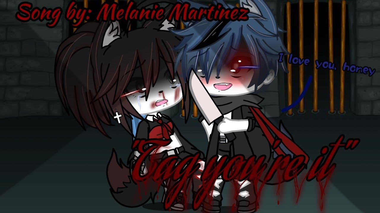 Tag, you're it by Melanie Martinez || Part 1 || {⚠flash warning!!⚠} [•GLMV•] { READ DESC }