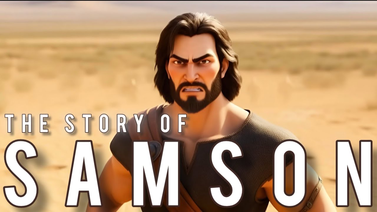 The Story of Samson