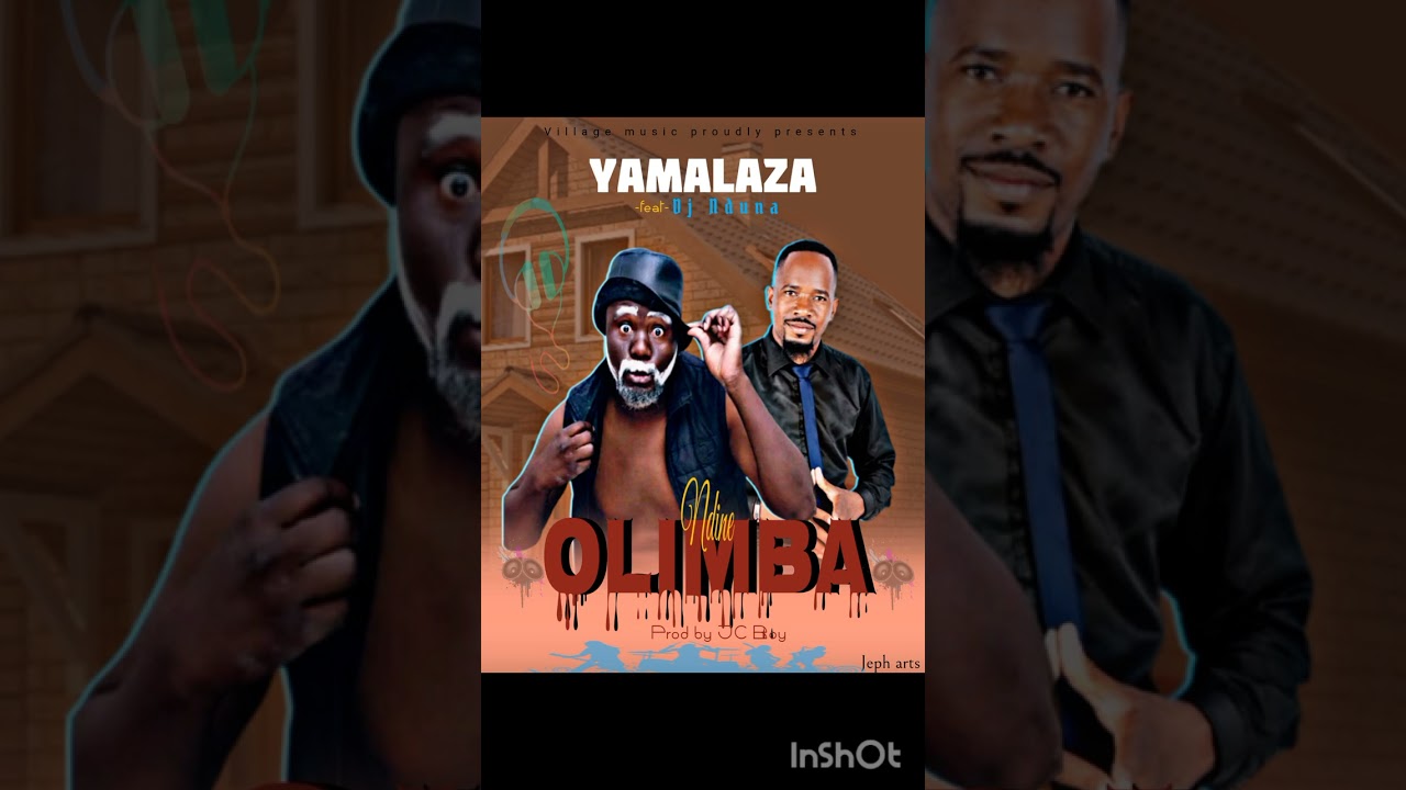 Yamalaza ft Dj Nduna ---Ndine Olimba 