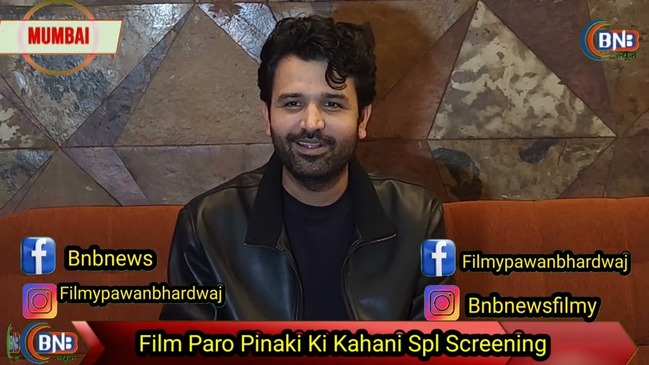 Paro Pinaki Ki Kahani Media Screening Mumbai | Cinepolis Andheri | Film Special Screening Love Story