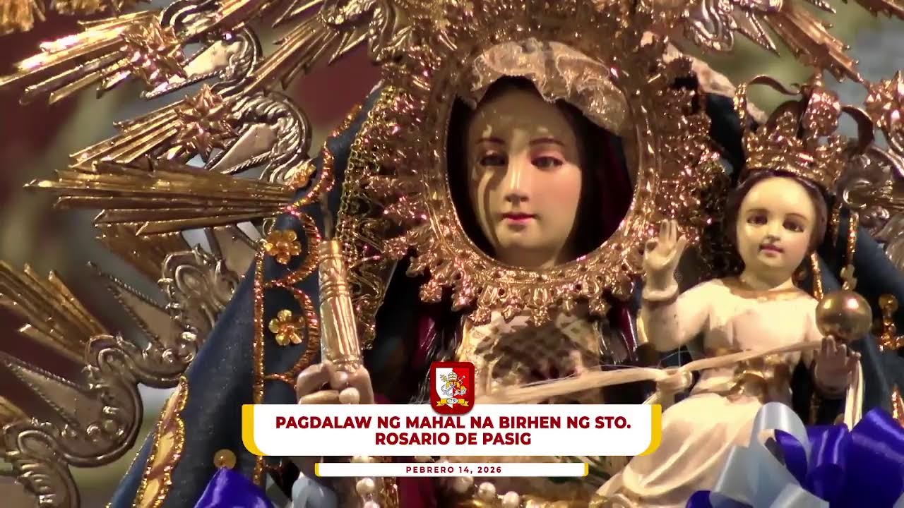 𝐋𝐈𝐕𝐄: 𝐀𝐧𝐠 𝐏𝐚𝐠𝐝𝐚𝐥𝐚𝐰 𝐧𝐠 𝐌𝐚𝐡𝐚𝐥 𝐧𝐚 𝐁𝐢𝐫𝐡𝐞𝐧 𝐧𝐠 𝐒𝐭𝐨. 𝐑𝐨𝐬𝐚𝐫𝐢𝐨 𝐝𝐞 𝐏𝐚𝐬𝐢𝐠 | 𝐏𝐞𝐛𝐫𝐞𝐫𝐨 𝟏𝟒, 𝟐𝟎𝟐𝟔