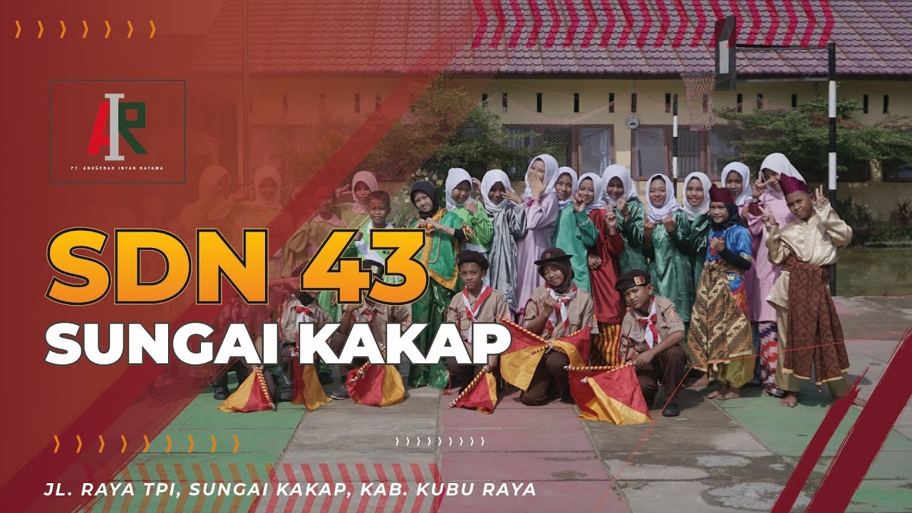 Film Dokumenter :  Sekolah Dasar Negeri 43 Sungai Kakap