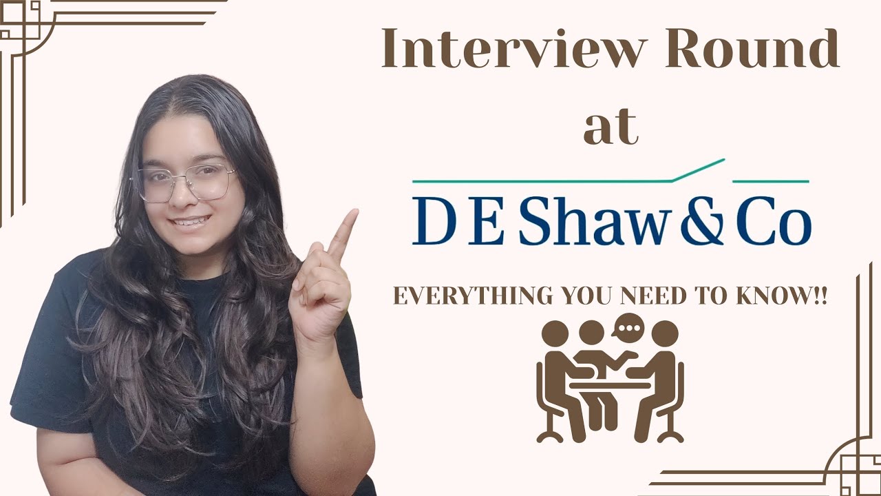 Interview Experience at De Shaw & Company  | Campus Placements 