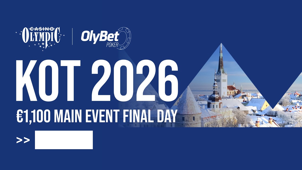 &euro;1,100 NLH Main Event Final Day | Kings Of Tallinn 2026