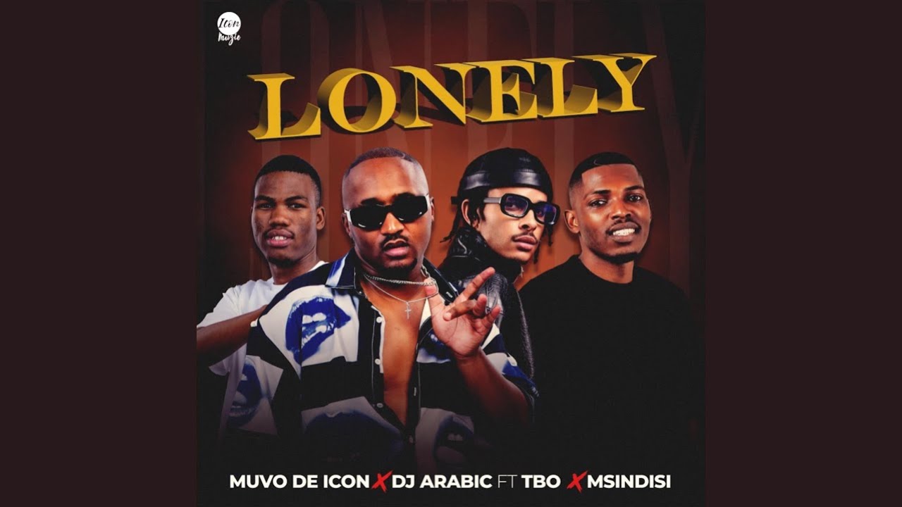 Muvo De Icon x Dj Arabic - Lonely (Official Audio) feat. TBO & Msindisi