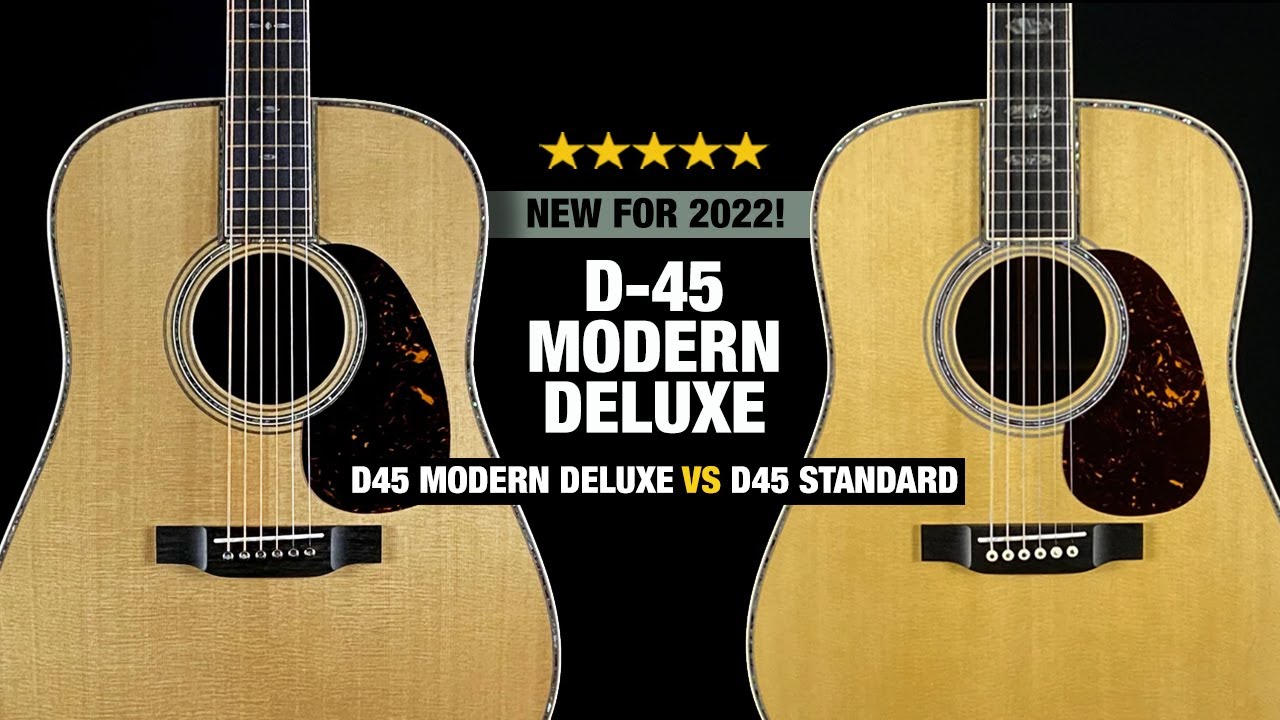 Martin D-45 Modern Deluxe (Compared to D-45 Standard)