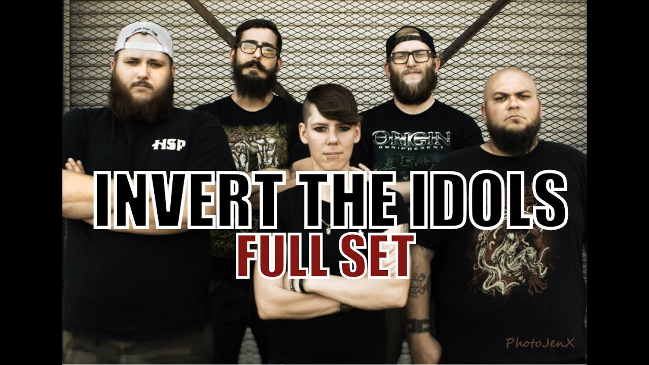 Invert The Idols (Full Set) @ Dtown Beatdown