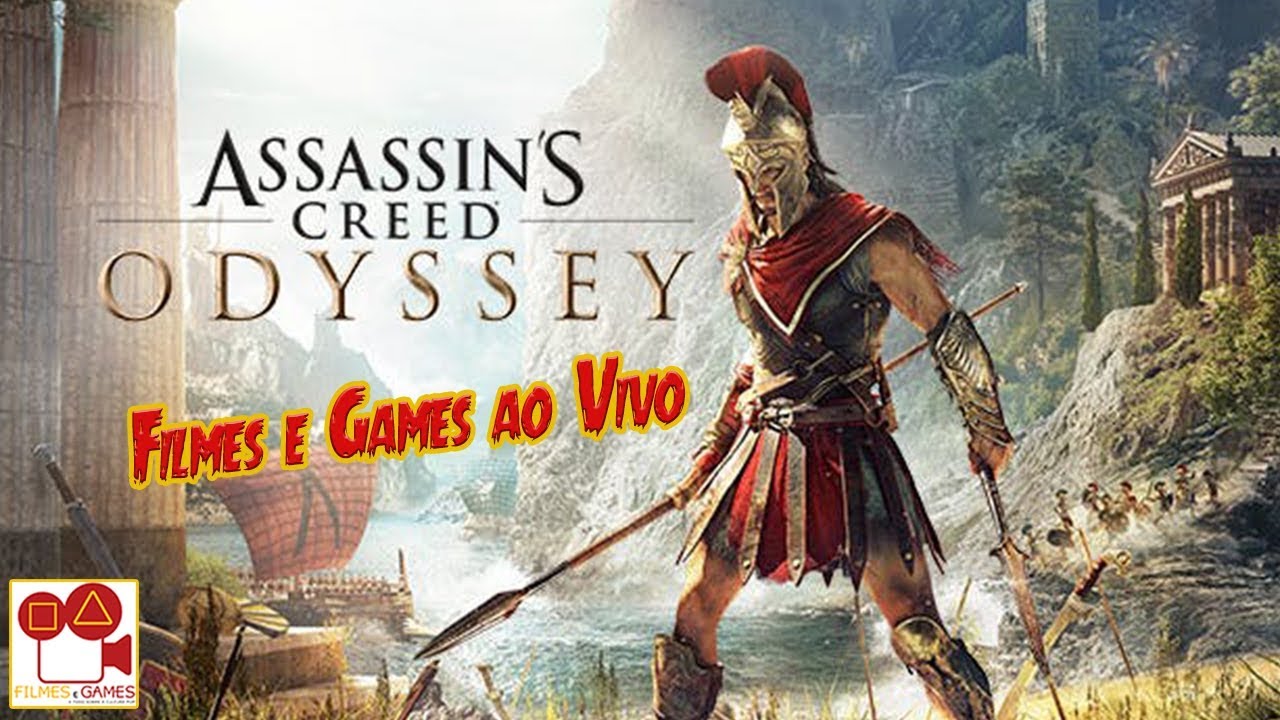 Filmes e Games Ao Vivo - Assassins Creed Odyssey