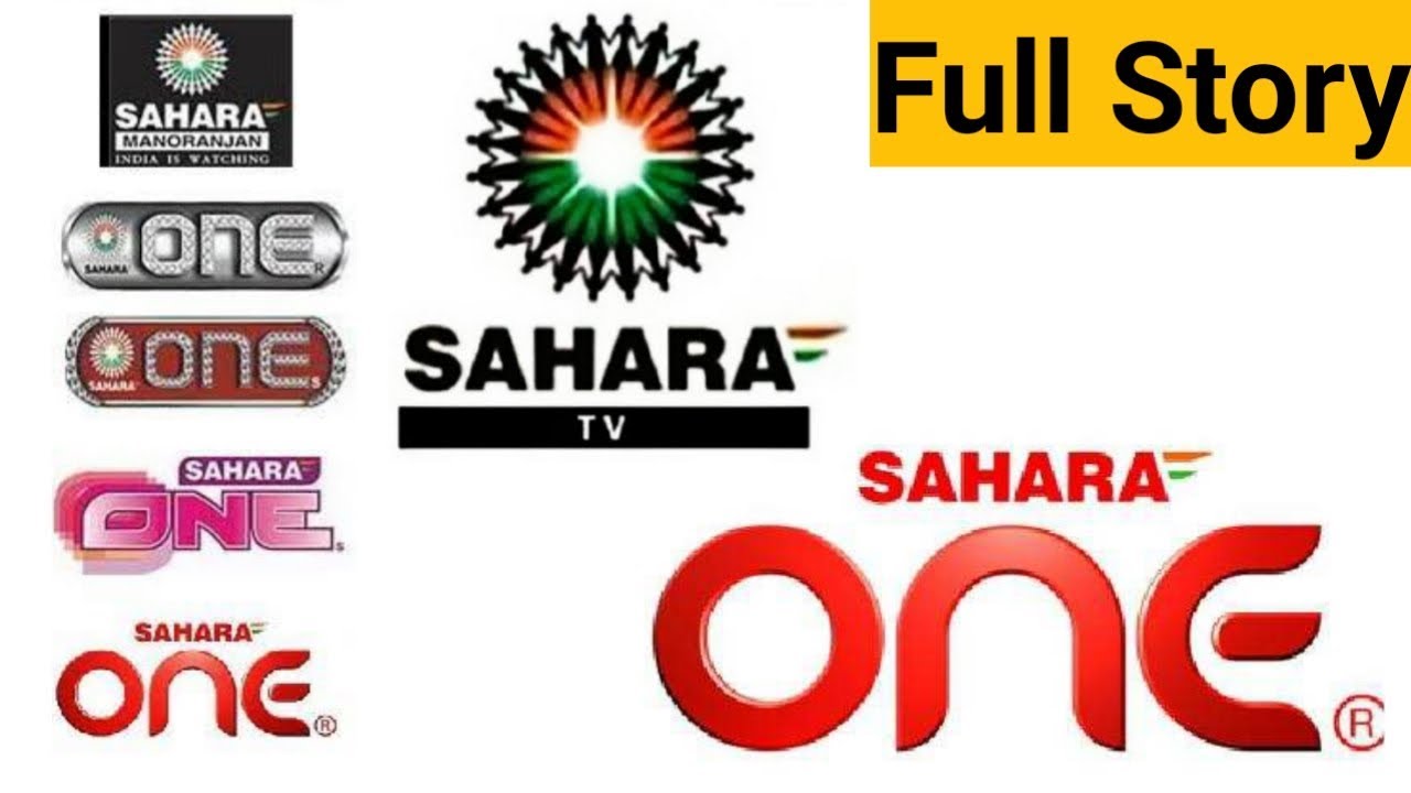 Story About Sahara One Channel।। जानिए, सहारा वन चैनल की पूरी स्टोरी।