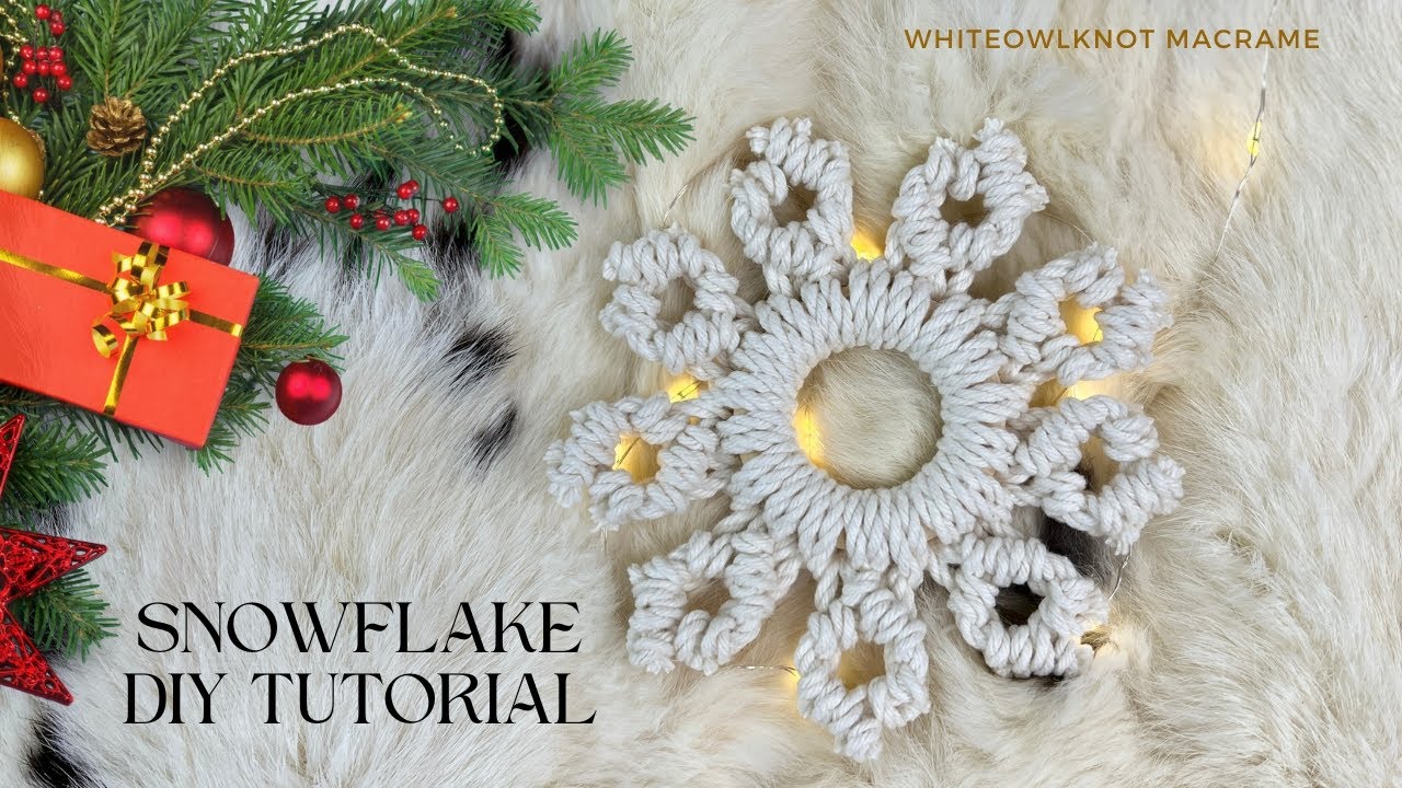 DIY Macrame: Snowflake Christmas Craft / Easy and Quick Macramé Tutorial for Beginners