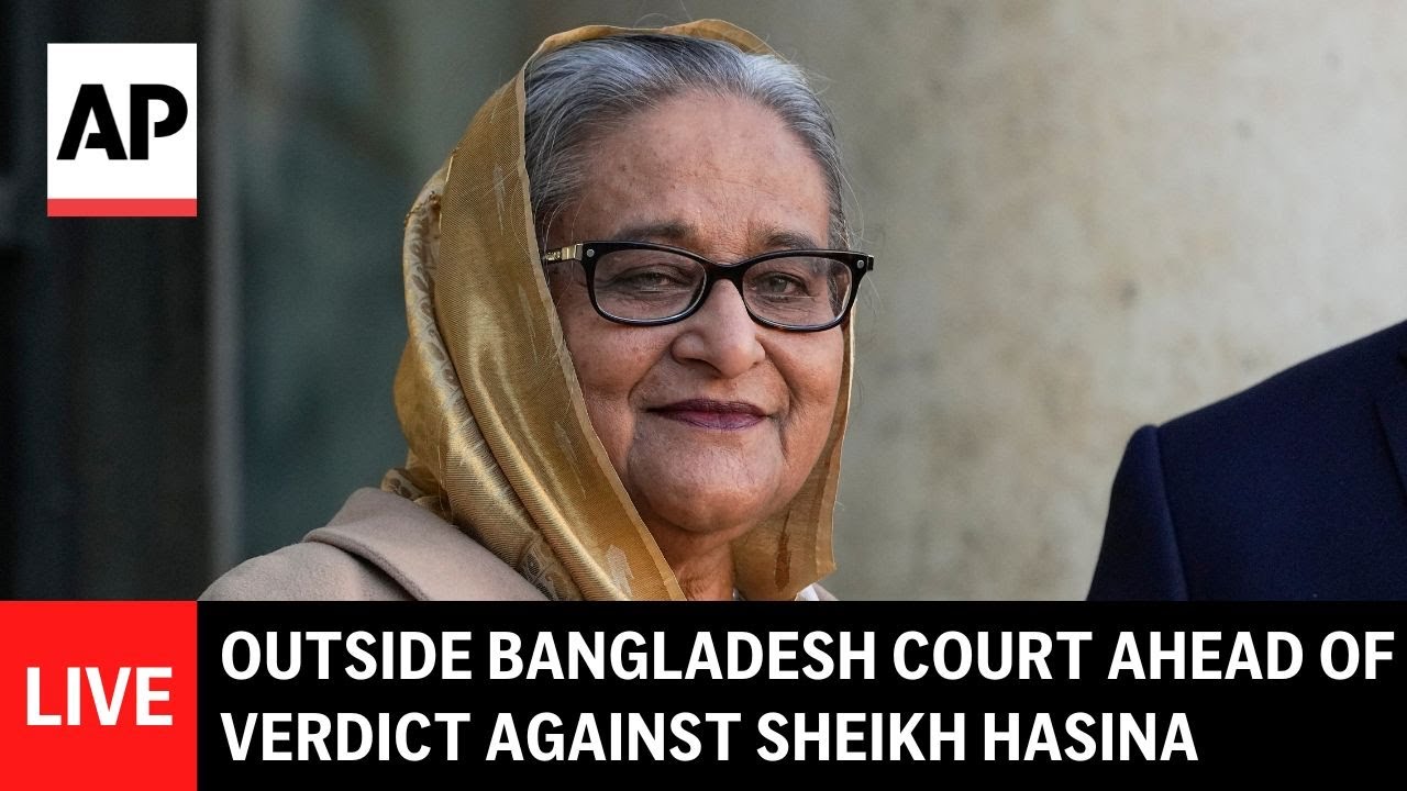 LIVE: Outside Bangladesh court ahead of verdict against ousted PM Sheikh Hasina