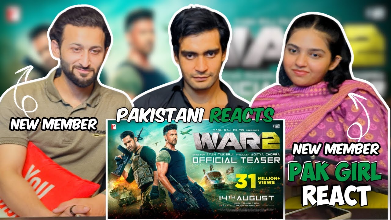 Pakistani Girls React On WAR 2 | Official Teaser | Hrithik Roshan | NTR | Kiara Advani |Ayan Mukerji