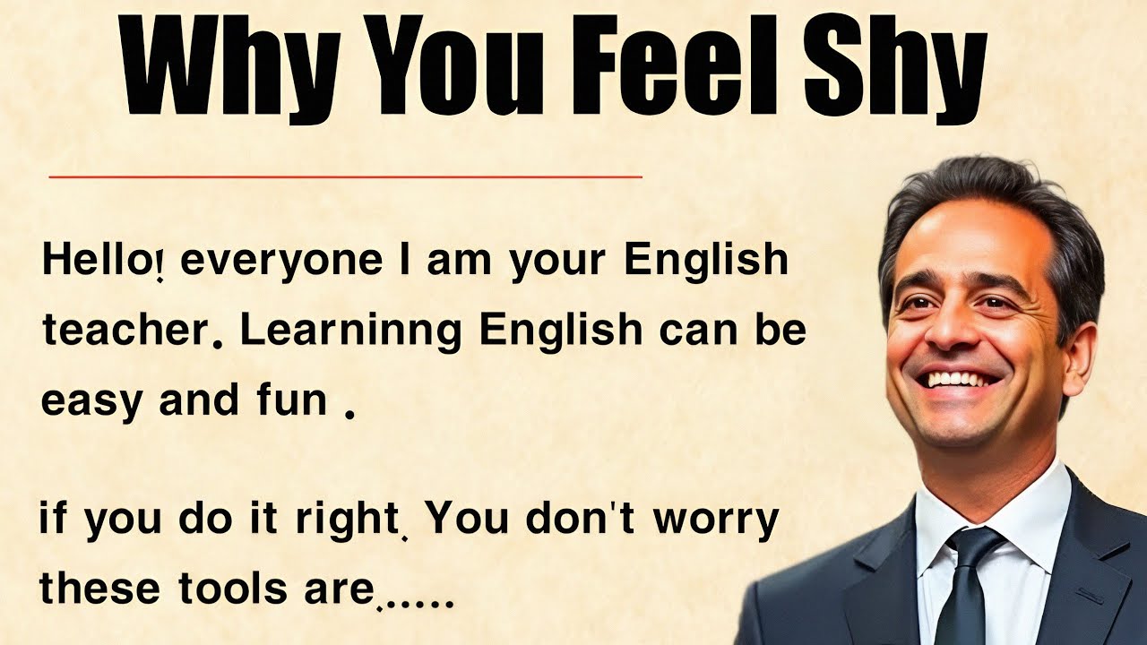 Why You Feel Shy || Graded Reader Level 2 🔥 || Improve Your English Fluency ☑️