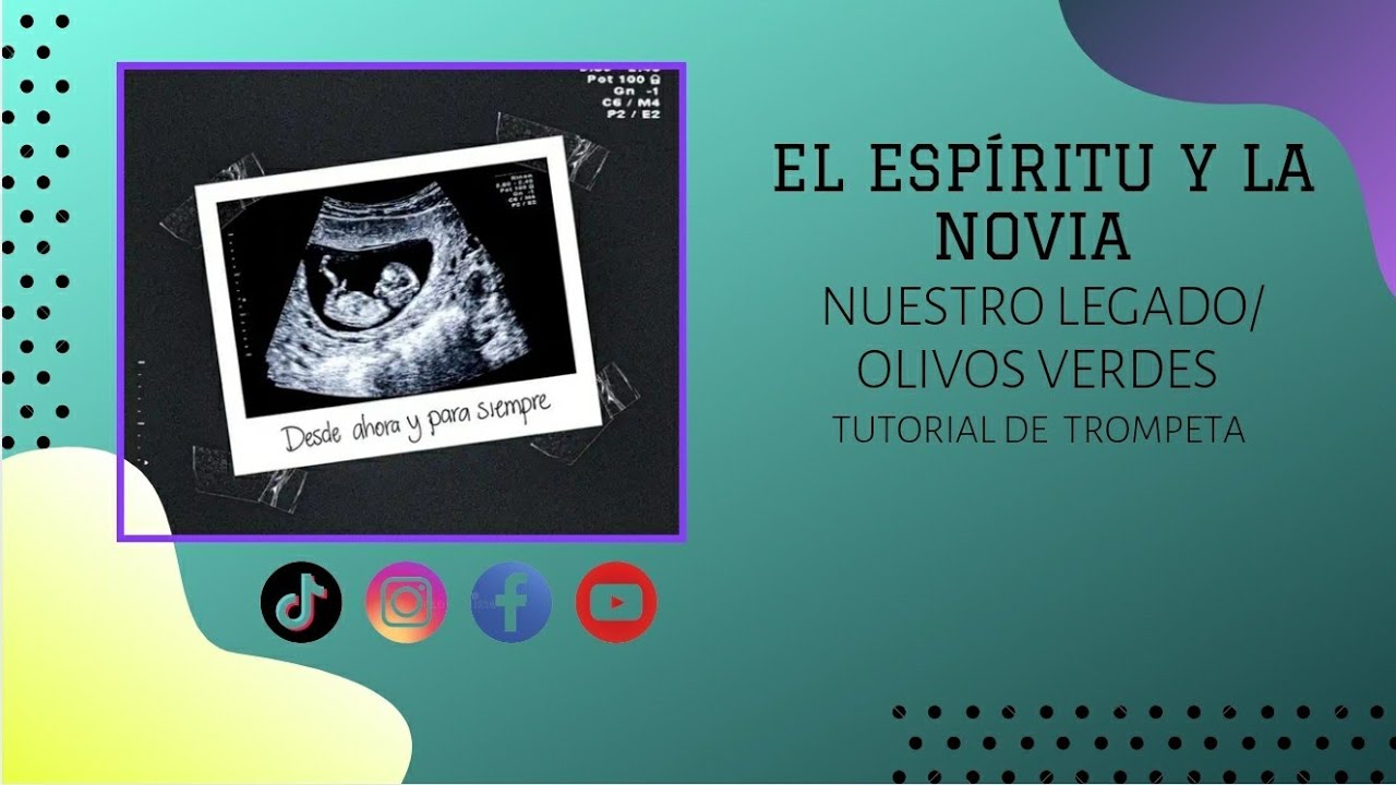 Tutorial de trompeta - El Espíritu y La Novia | Ebenezer Honduras (Disco Desde ahora y para siempre)