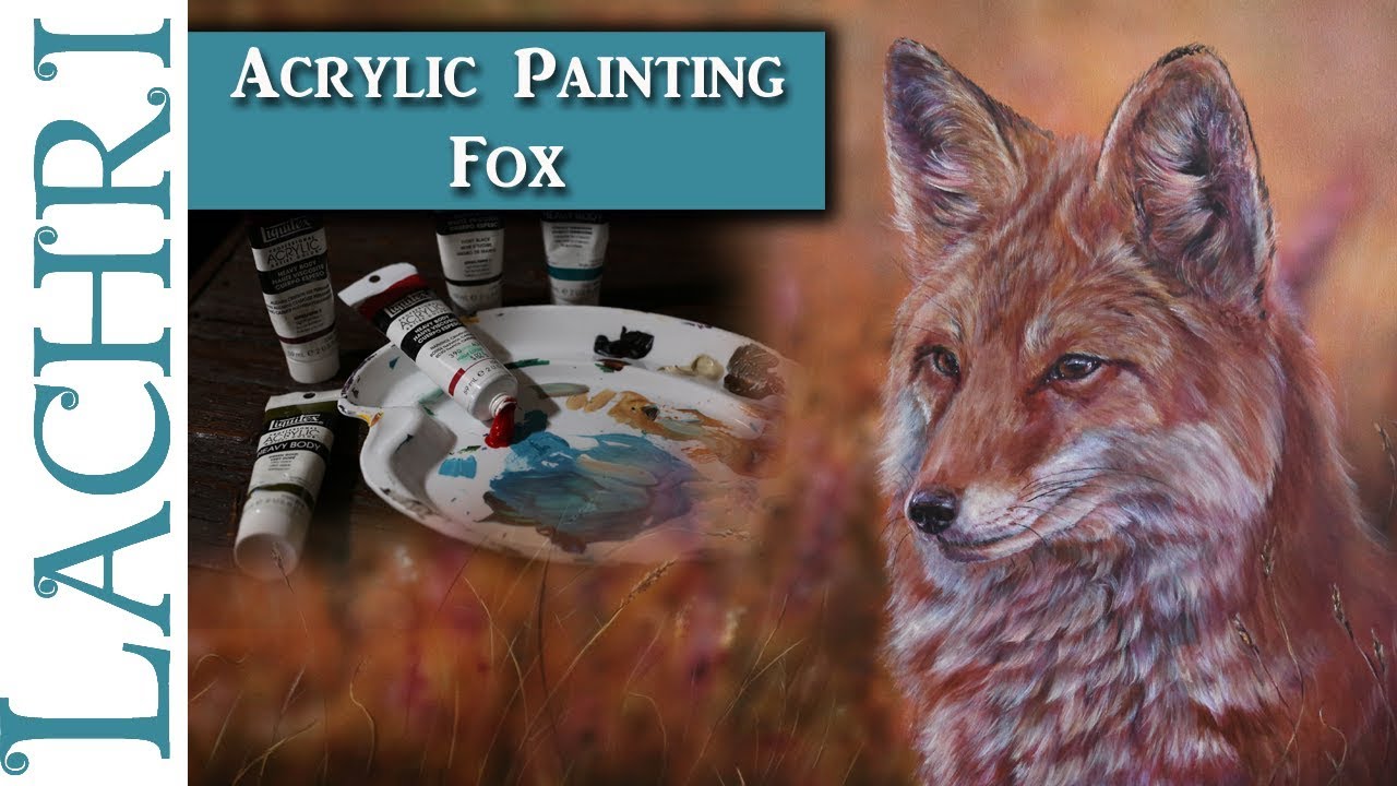 Painting a Fox in Acrylics w/ Airbrushed background - Art tips w/ Lachri