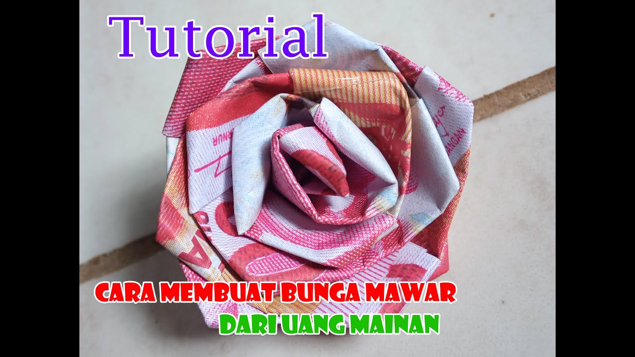 Tutorial cara membuat bunga mawar dari uang mainan
