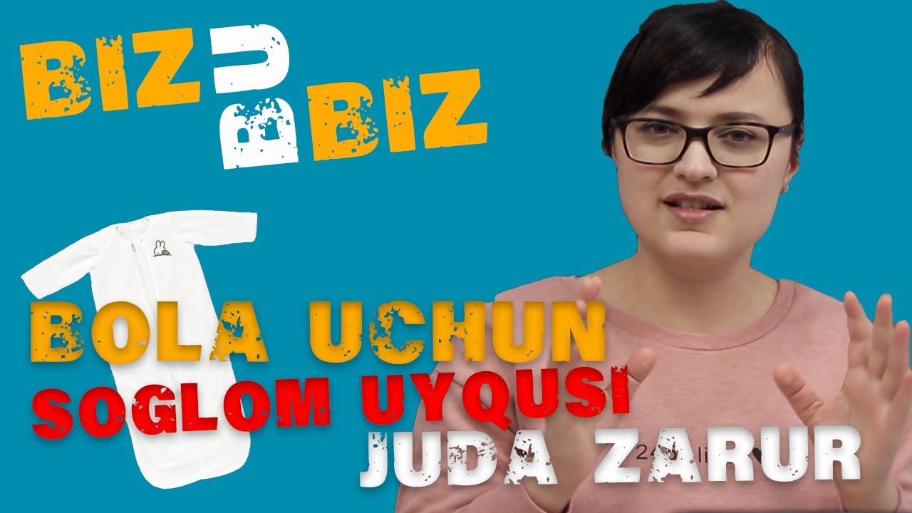 Chaqaloq uyqusi | Sog'lom uyqu haqida maslahatlar