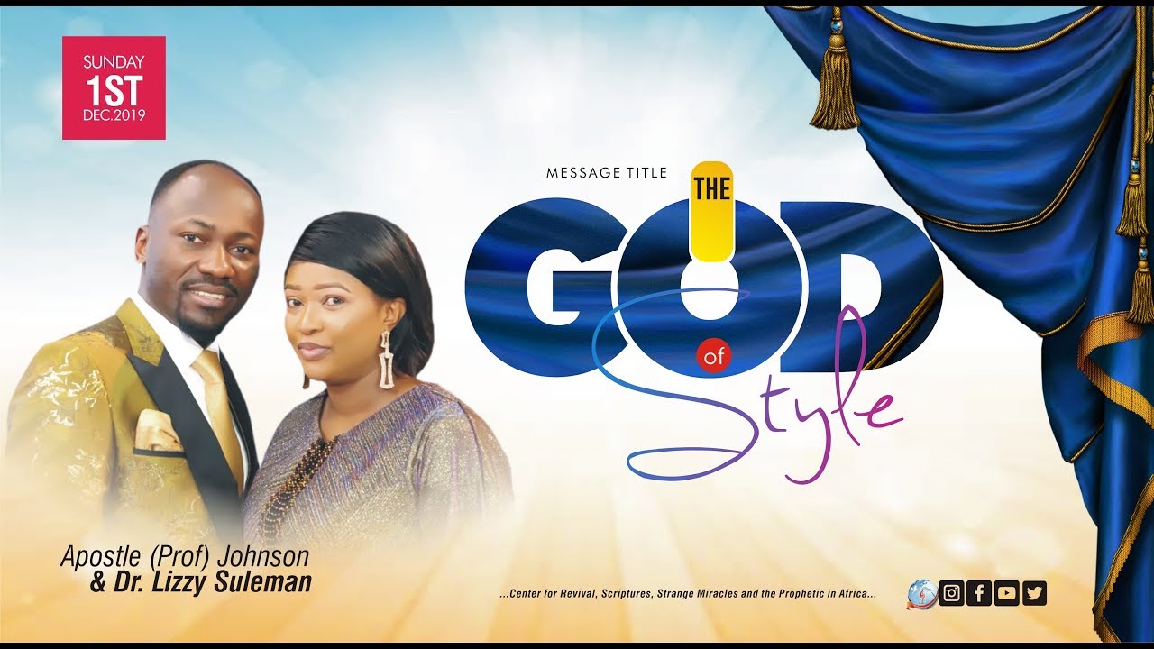 (Must Watch!) THE GOD OF STYLE By Apostle Johnson Suleman (Sunday Service - 1st Dec. 2019)