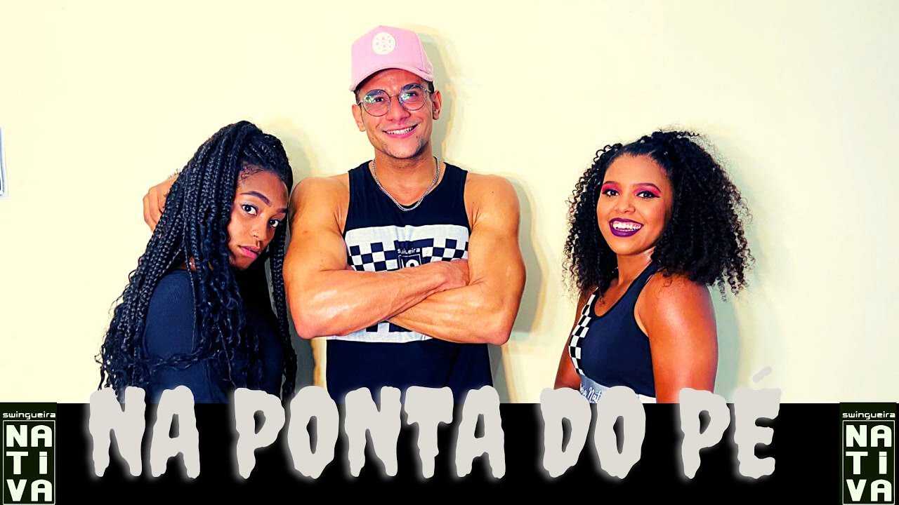 Na Ponta Do Pé - Nadson o Ferinha | Swingueira Nativa ( Coreografia ) Dance vídeo