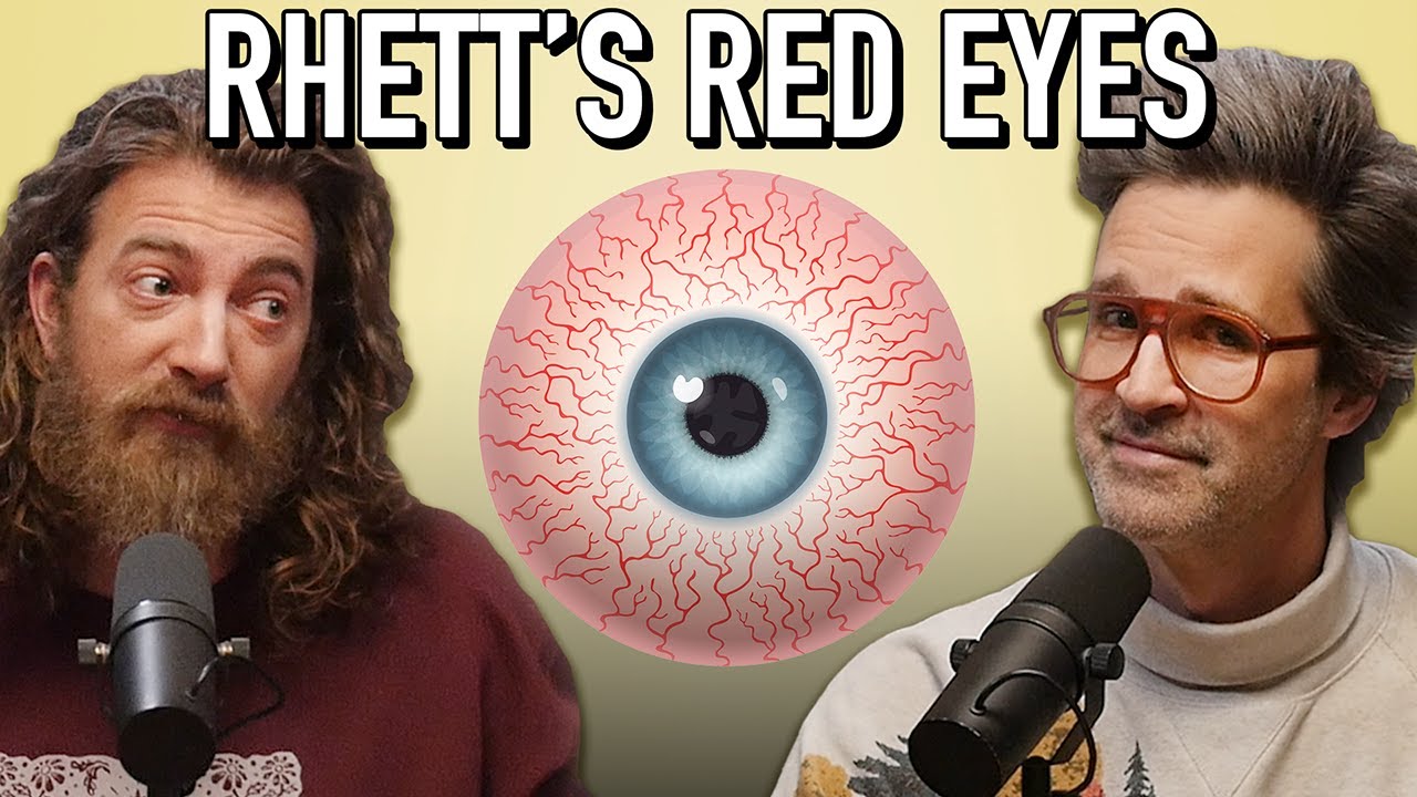 Why Rhett's Eyes Are Always So Red