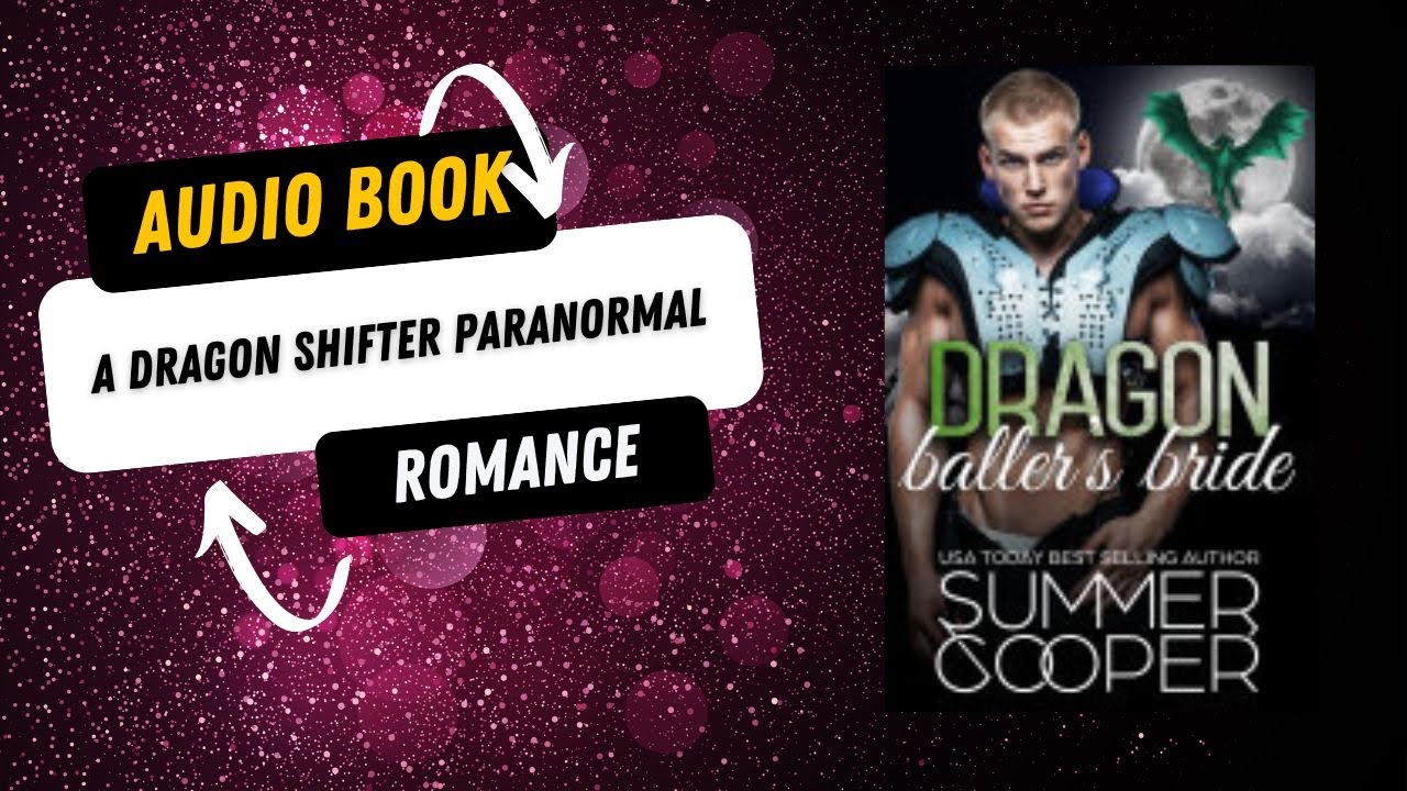 Dragon Baller's Bride: A Dragon Shifter Paranormal Romance Short Story 