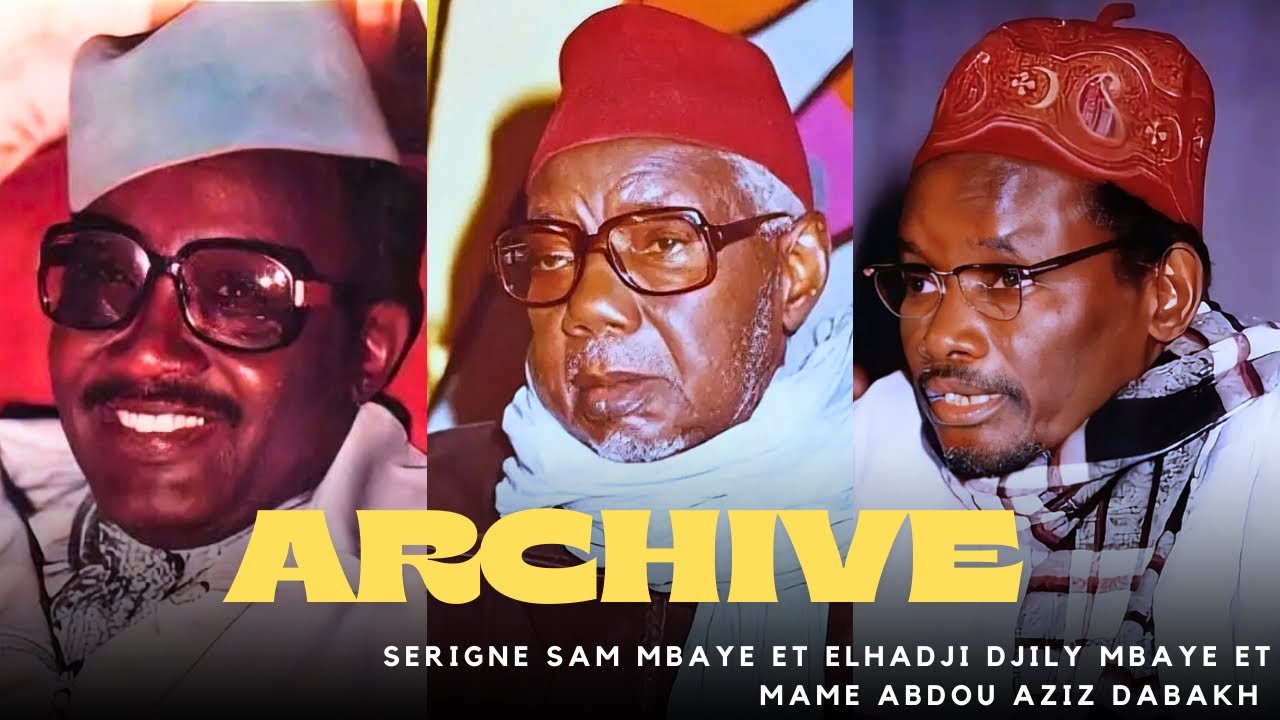 Archive De Serigne Sam Mbaye Et Mame Abdou Aziz Sy Dabakh Et Elhadji Djily Mbaye 1989  À Dakar 
