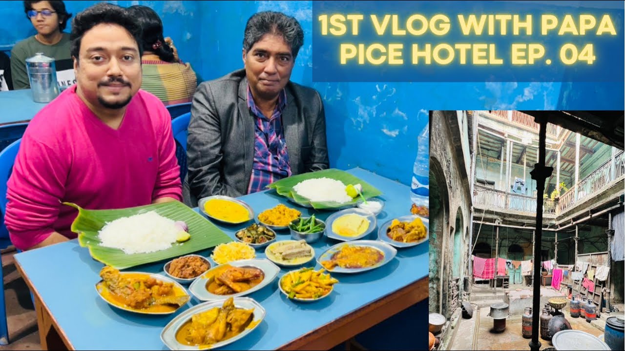 Mahal Restaurant, Pice Hotel Ep 4 | 1st Vlog with Papa, Ordered Everything Available on Menu