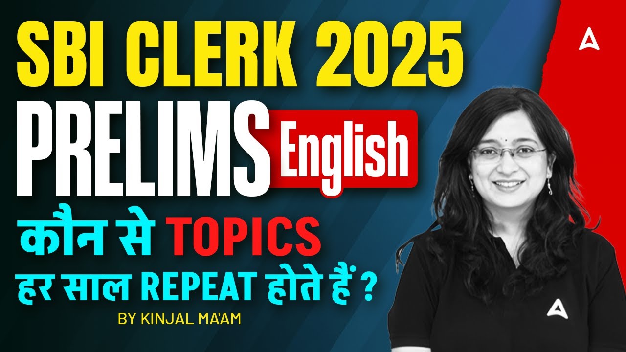 SBI Clerk Preparation 2025 | Most Important Topics in English | English By Kinjal Ma'am | Adda247