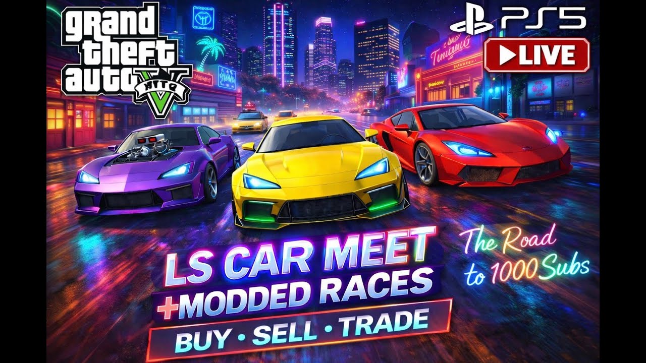 ROAD TO 1000 SUBS | 💰🫱🏽‍🫲🏾🚘 LS CAR MEET + MODDED RACES *PS5*