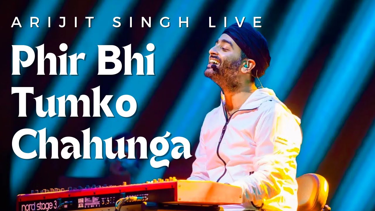 Phir Bhi Tumko Chahunga Emotional | Arijit Singh Live Concert, Mumbai 2022