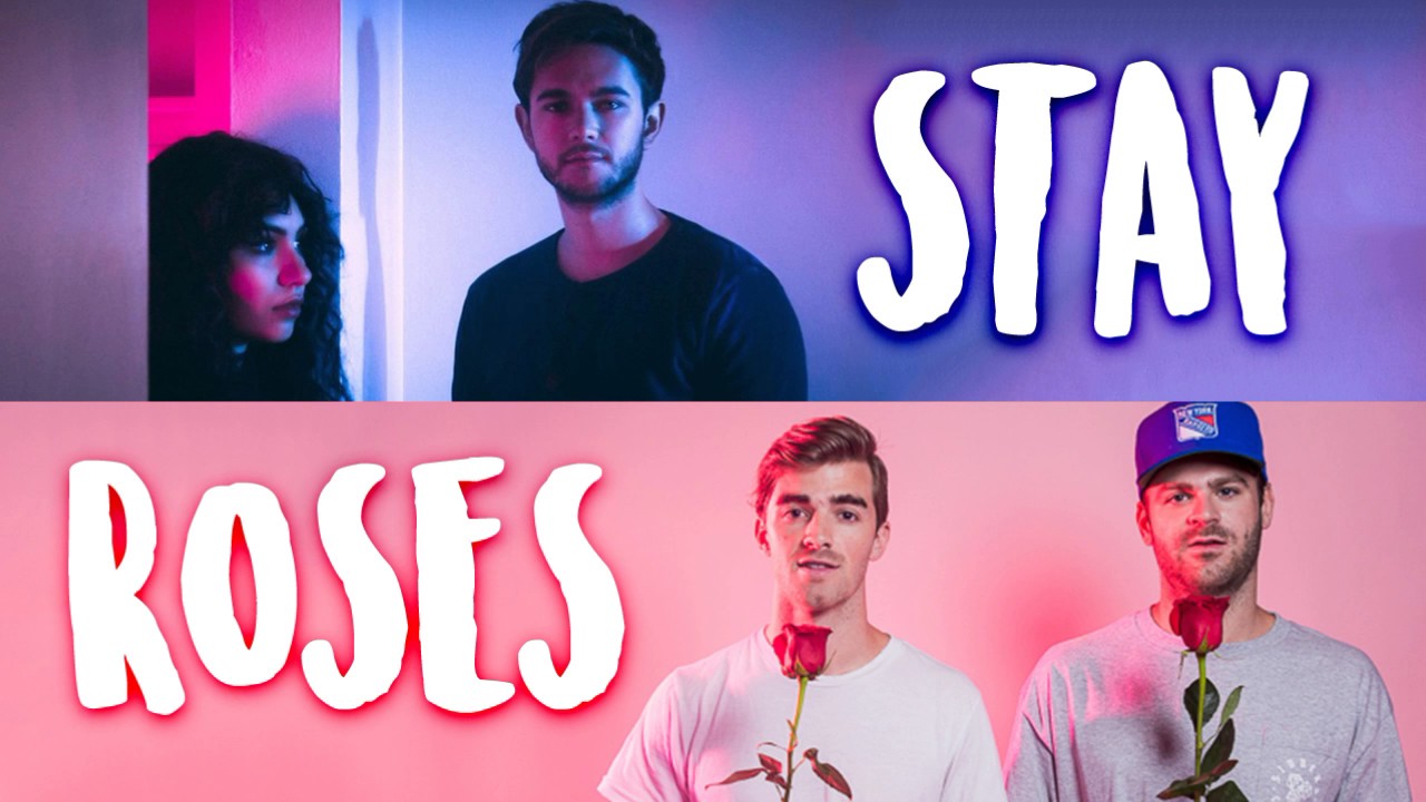 MASHUP - Stay Roses (Zedd, The Chainsmokers ft. Alessia Cara, ROZES)
