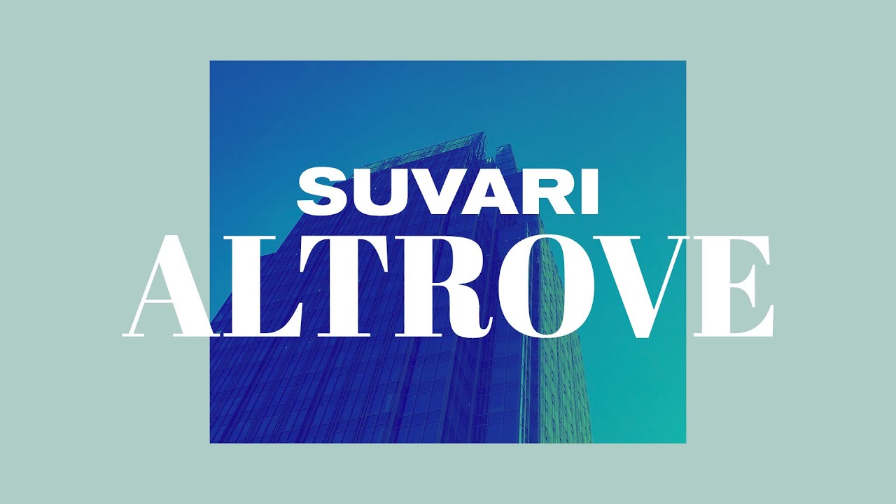SUVARI - Altrove