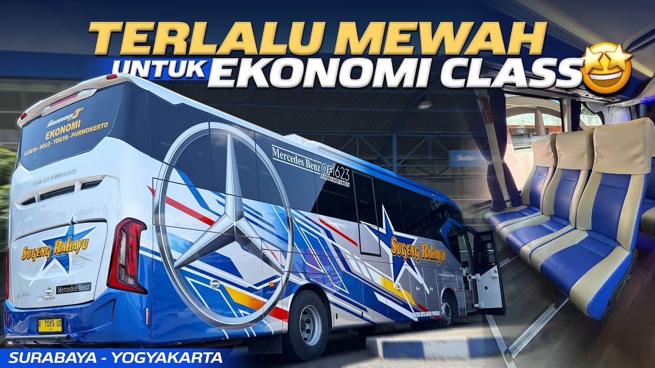 GOKIL... SUGENG RAHAYU EKONOMI KOK BEGINI😍‼️Trip Surabaya - Yogyakarta with Sugeng Rahayu 7085