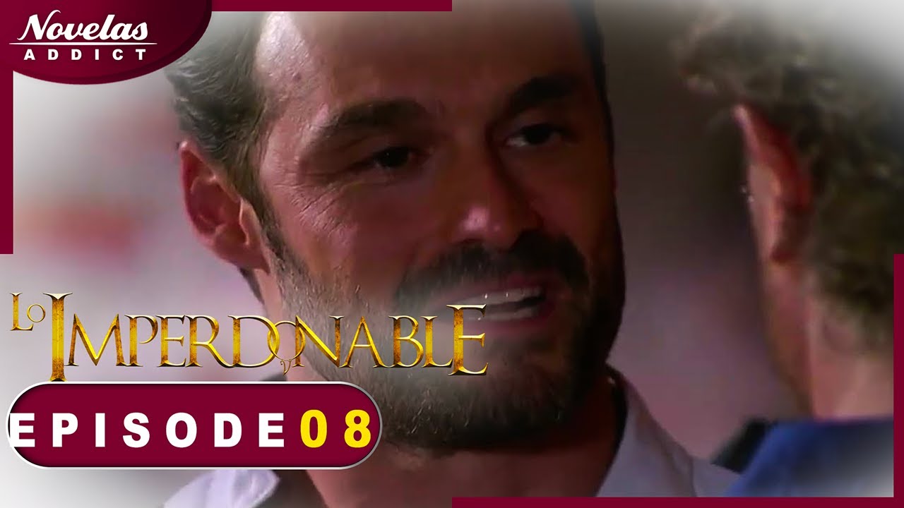 L&rsquo;Impardonnable - Episode 08 - Novelas Compl&egrave;te en Fran&ccedil;ais