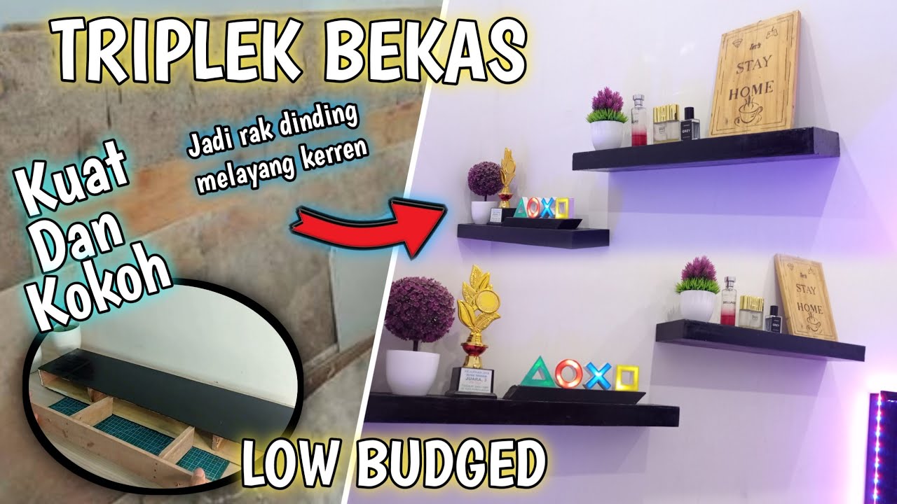 rak dinding dari triplek | ambalan dinding minimalis low budged dari triplek bekas