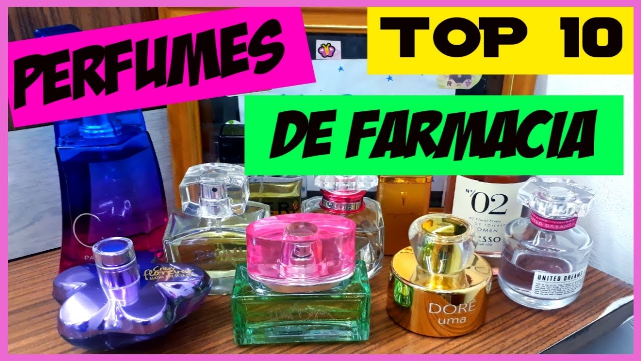 TOP 10 PERFUMES  de FARMACIA/MORO LOVE💕