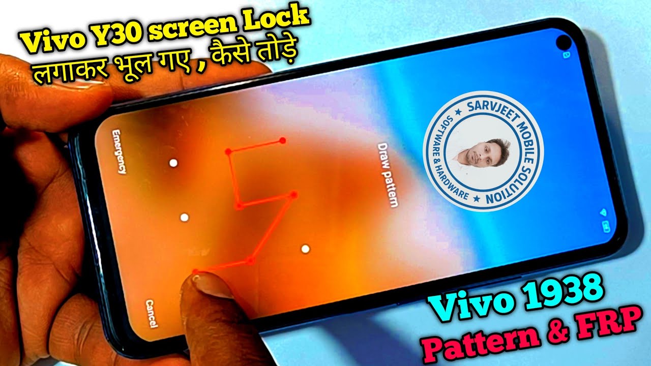 Vivo Y30 screen Lock Kaise Tode | Vivo 1938 Pattern & FRP Unlock Tool | Sarvjeet Mobile Solution