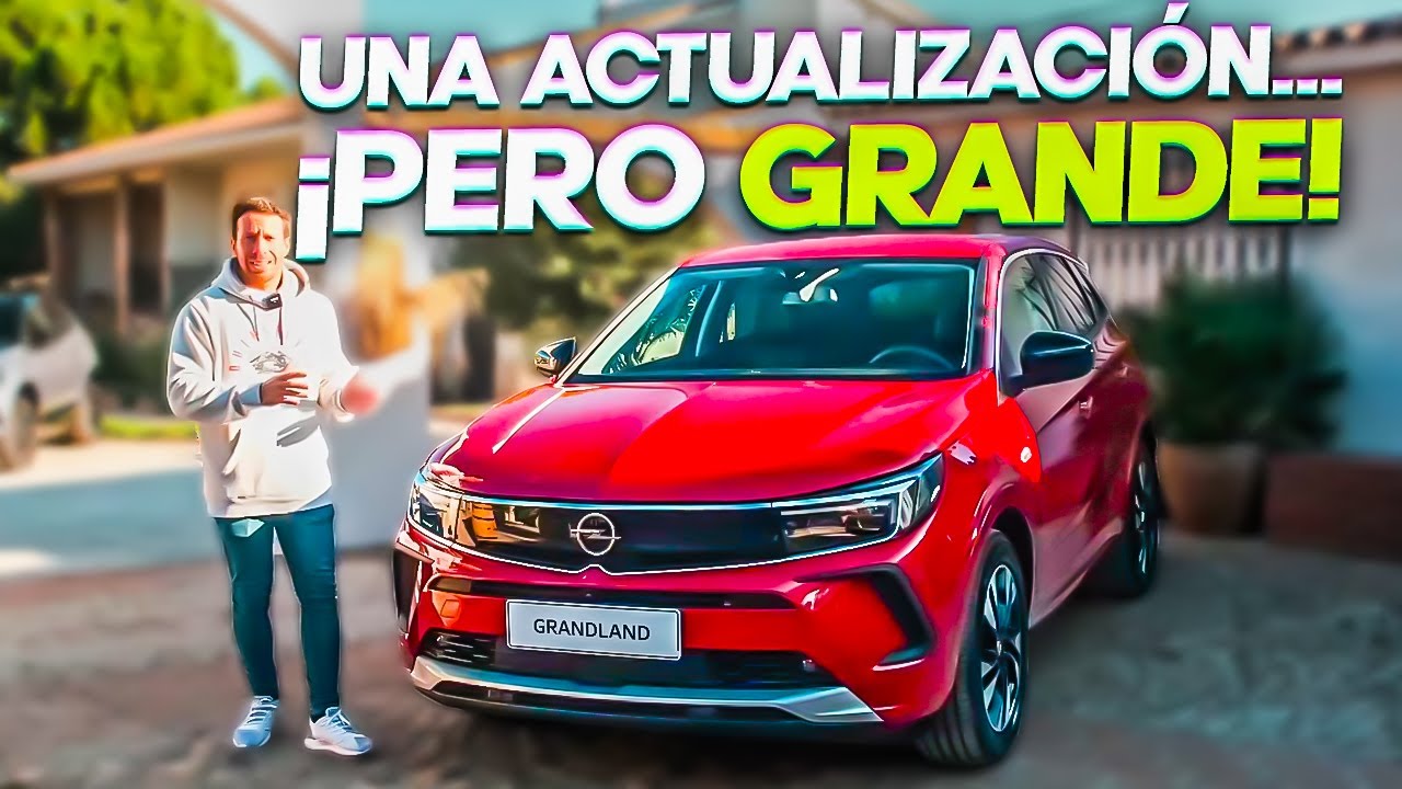 ¿QUÉ ha CAMBIADO? 😳 OPEL GRANDLAND 2021 | PRUEBA