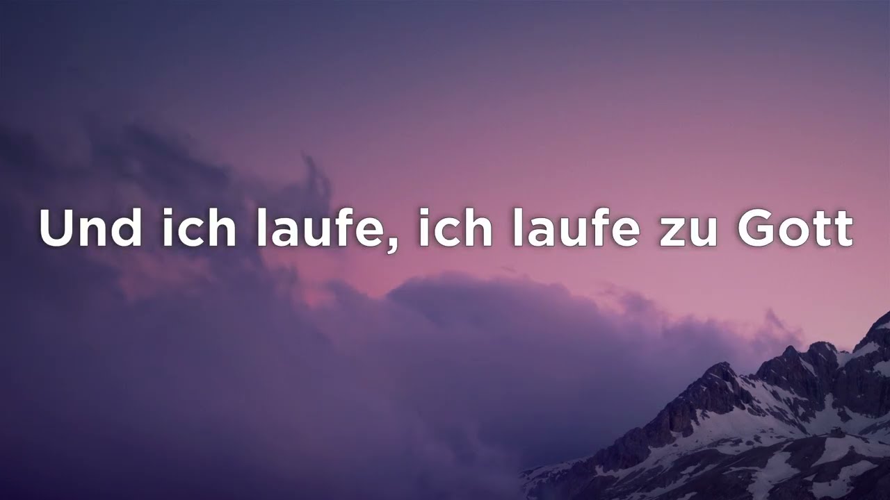 Ich laufe zum Vater - (Run To The Father) - Urban Life Worship & Outbreakband [LYRICS]