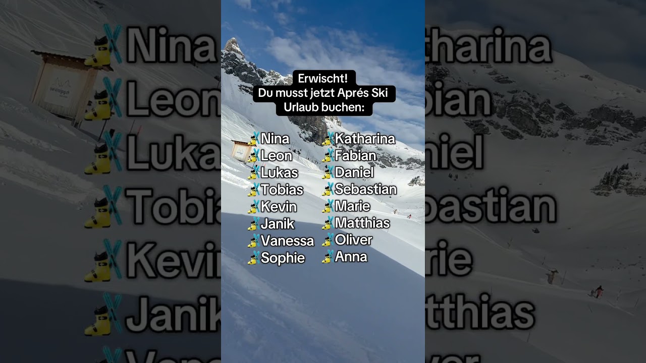 DU musst Après Ski Urlaub buchen!